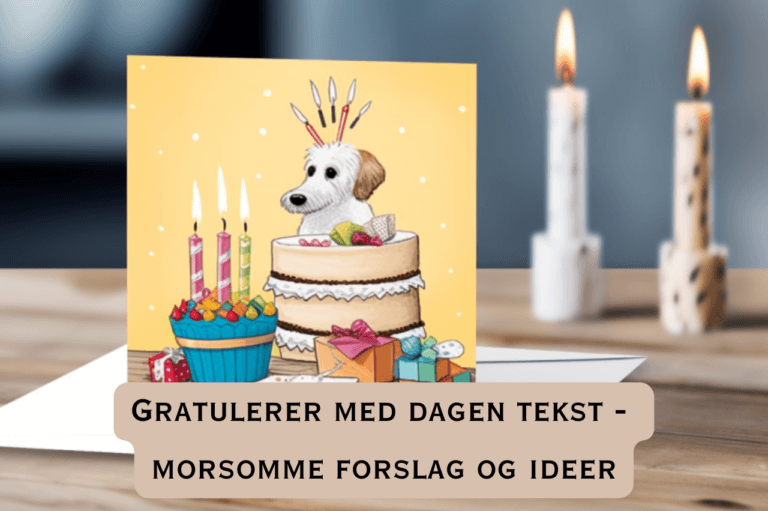 Gratulerer med dagen tekst - morsomme forslag og ideer